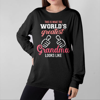 Best Grandma Shirt, Proud Grandma Unisex T-Shirt/Hoodie/Sweatshirt HLT00 - This is what world's greatest grandma looks like T-Shirt (2)