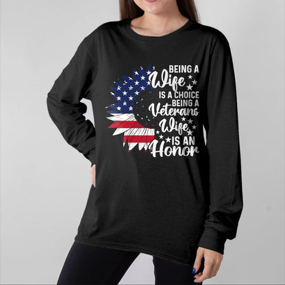 Best Wife Shirt, Wife and Husband Unisex T-Shirt/Hoodie/Sweatshirt HLT00 - Gift for wife T shirt, lucky wife   Patriotic Veterans Day Being A Veterans Wife Is An Honor T-Shirt