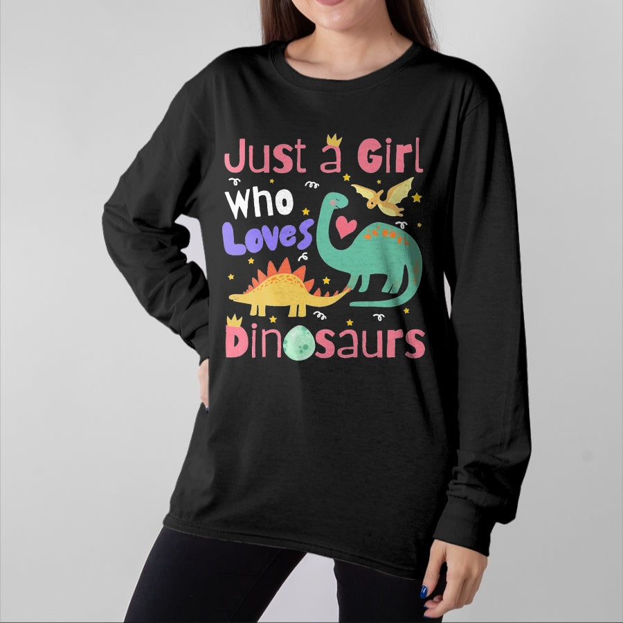 Best Dinosaur Lover Shirt, Funny Dinosaur UnisexT-Shirt/Hoodie/Sweatshirt HLT00 - Just a Girl Who Loves Dinosaurs Kid Teen Toddlers Women Dino T-Shirt, Men, Black, 3X-Large