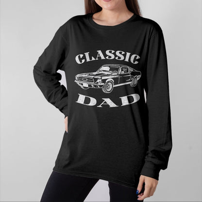 Gift for Dad Shirt, Funny Dad Unisex T-Shirt/Hoodie/Sweatshirt HLT00 – Funny Dad Classic Car Graphic T-Shirt