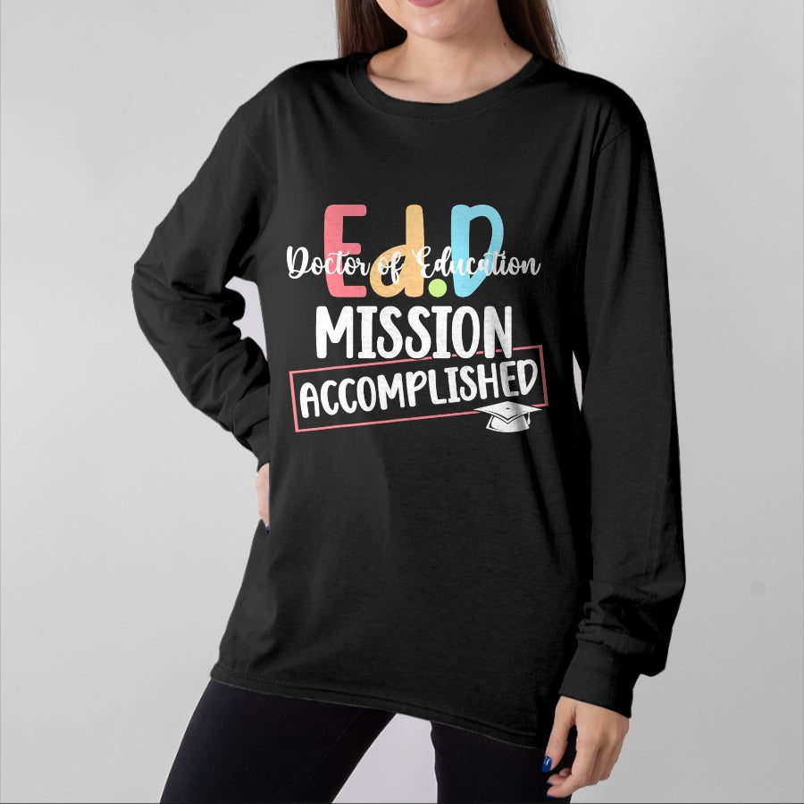 Best Doctor Shirt, Funny Doctor UnisexT-Shirt/Hoodie/Sweatshirt HLT00 - Funny Ed.D Doctor Of Education Graduate EdD Doctorate Degree T-Shirt