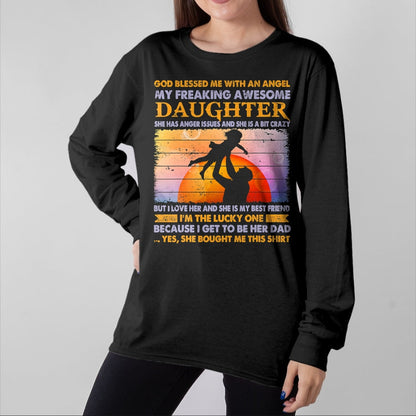 Gift for Dad Shirt, Funny Dad Unisex T-Shirt/Hoodie/Sweatshirt HLT00 – Father_s day from daughter blessed lucky dad T-Shirt