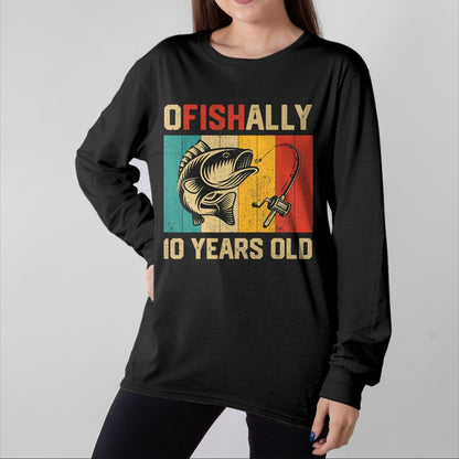 Funny Fishing Shirt, Gift For Fishing Lover Unisex T-Shirt/Hoodie/Sweatshirt HLT00 - Ofishally 10 Years Old Funny Fishing Birthday Fisherman T-Shirt