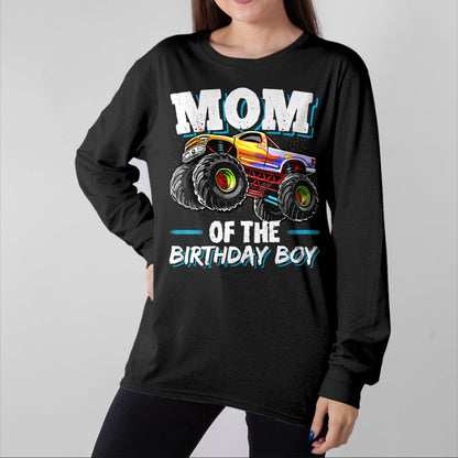 Gift for Mom Shirt, Funny Mom Unisex T-Shirt/Hoodie/Sweatshirt HLT00 - Mom of the Birthday Boy Monster Truck Birthday Novelty Gift T-Shirt