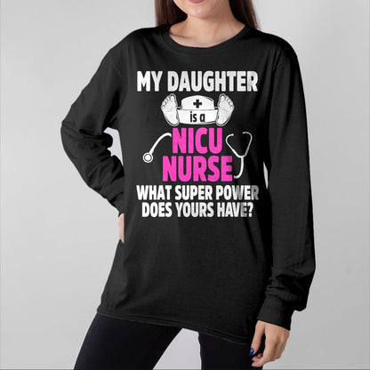 Funny Nurse Shirt, Nurse Unisex T-Shirt/Hoodie/Sweatshirt HLT00 - NICU Nurse Daughter Neonatal Newborn Nursing RN T-Shirt