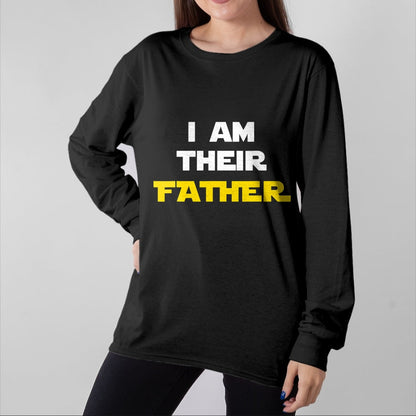 Gift for Dad Shirt, Funny Dad Unisex T-Shirt/Hoodie/Sweatshirt HLT00 – I Am Their Father Tee Shirt Proud Dad Day Gift for Movie Fan