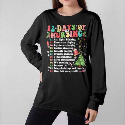 Funny Nurse Shirt, Nurse Unisex T-Shirt/Hoodie/Sweatshirt HLT00 - 12 Day Of Nursing Hospital Christmas Nurse Xmas NICU PICU ED T-Shirt