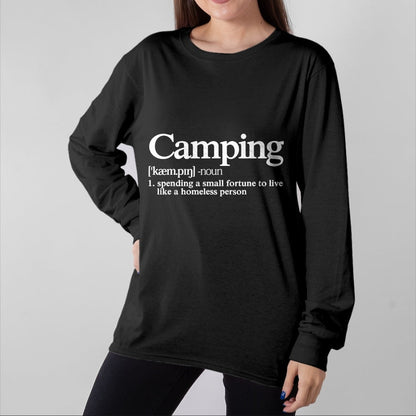 Funny Camping Shirt, Gift For Camping Lover Unisex T-Shirt/Hoodie/Sweatshirt HLT00 - Camping Definition Funny Camper Saying T-Shirt