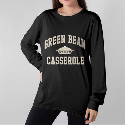 Best Thanksgiving Family Shirt , Funny Thanksgiving UnisexT-Shirt/Hoodie/Sweatshirt HLT00 - Green Bean Casserole Thanksgiving T-Shirt