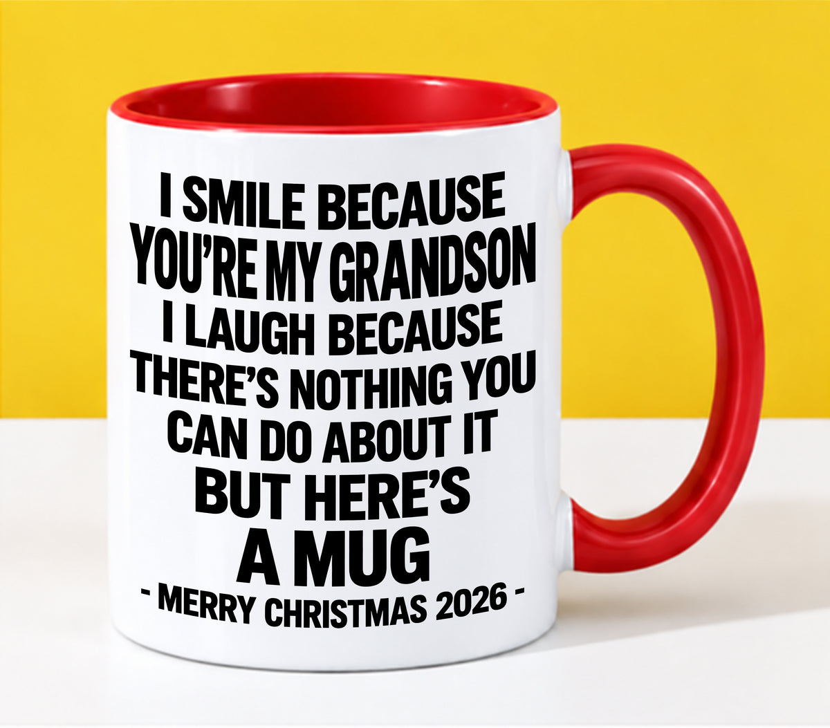 I Smile Because You’re My Grandson - Funny Christmas 2026 - Gift Accent Coffee Mug (SKU2610-359)
