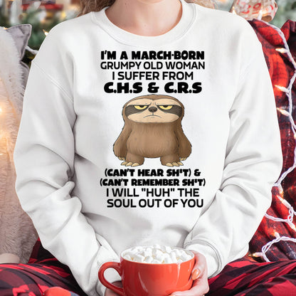 March - Grumpy Old Woman - Birrthday Gift For Women - DTSM03 (SKU09-21-03)