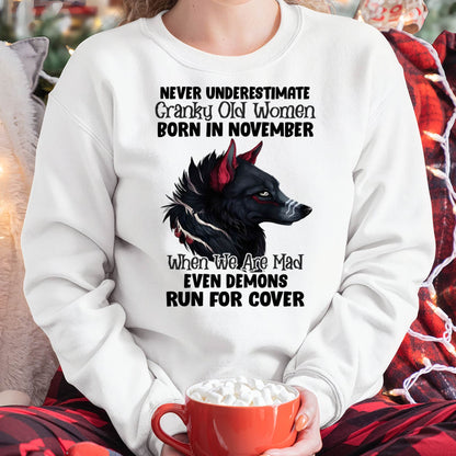 Never Underestimate Cranky Old Women Born In November – Birthday T-Shirt for Women - DTSM11 (SKU2603-45-11)