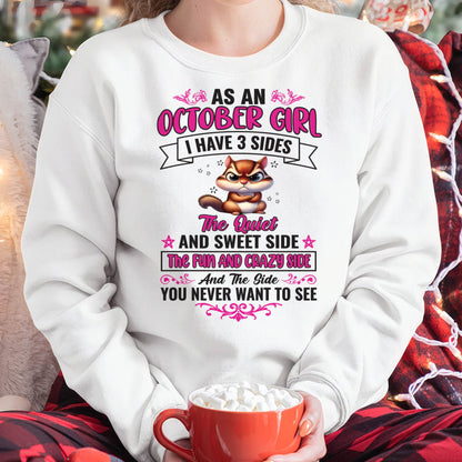 October - Funny 3 Sides Quote - Perfect Gift For Women - DTSM10 (SKU09-37-10)