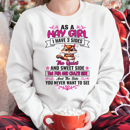 May - Funny 3 Sides Quote - Perfect Gift For Women - DTSM05 (SKU09-37-05)