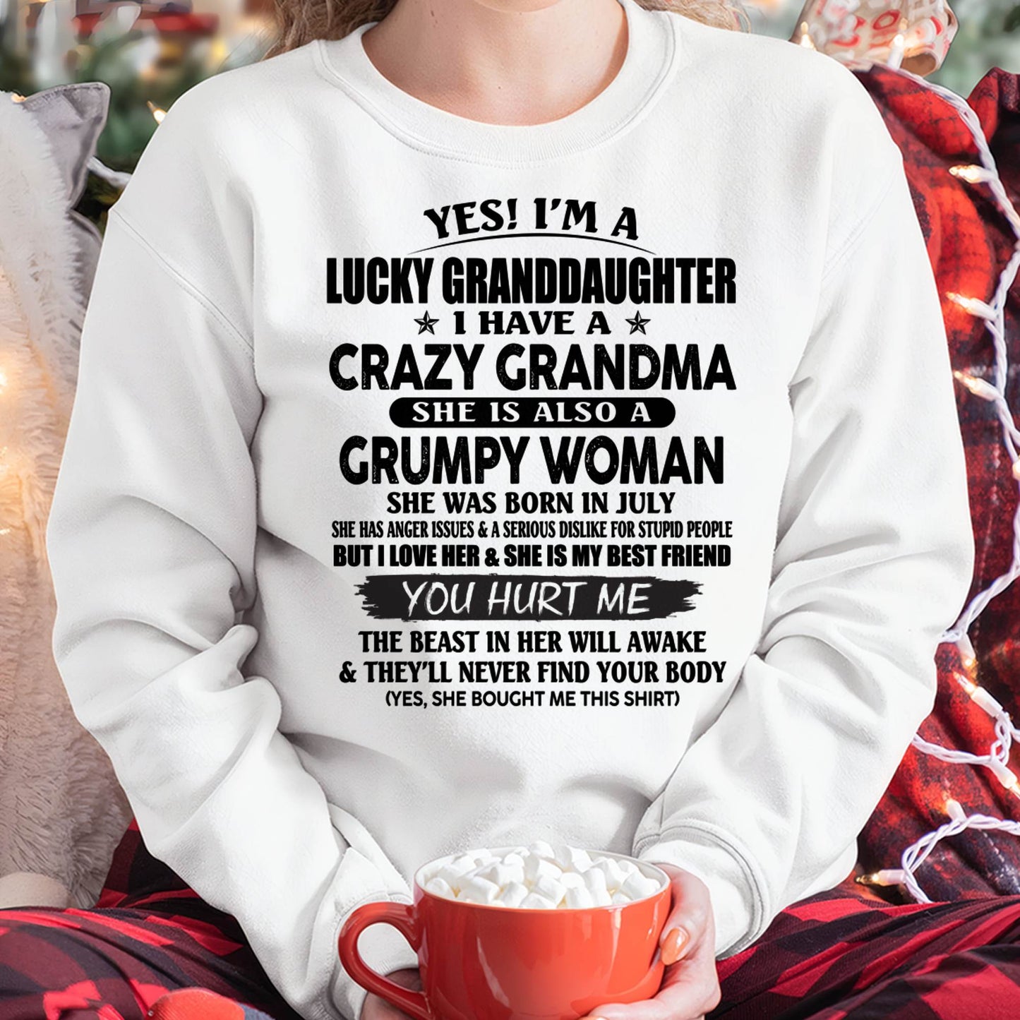 JULY - LUCKY GRANDDAUGHTER OF CRAZY GRANDMA - PERFECT GIFT FROM GRANDMA - DTSM07 (SKU12-146-07)