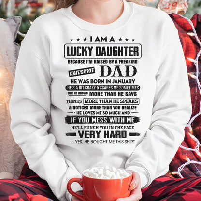 January - Lucky Daughter of Awesome Dad - Perfect Gift For Your Daughter From Dad - DTSM01 (SKU08-47-01)