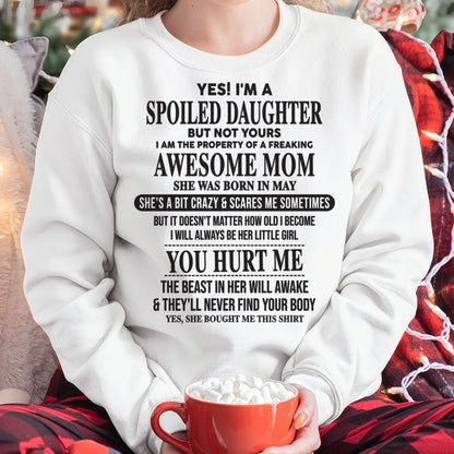 Spiled Daughter Of Mom - Perfect Gift For Your Daughter From Mom - DTSM05 (SKU07-159-05)