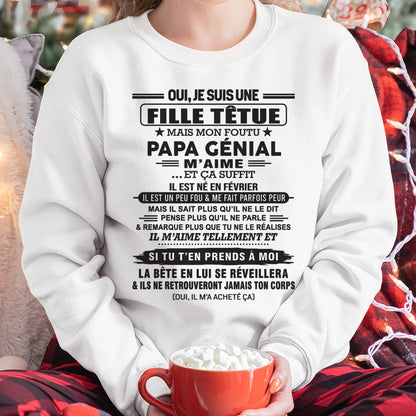 FÉVRIER - Oui, je suis une fille têtue – T-shirt | Cadeau d’anniversaire de papa pour sa fille - dtsm02 / fr02 (SKU12-214-02)