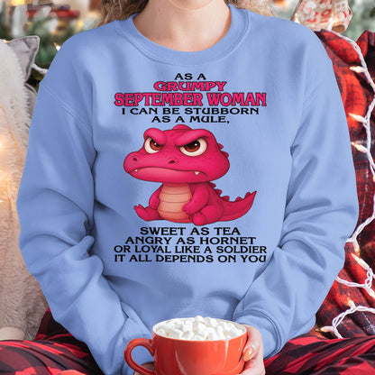 September - Grumpy Old Woman - Perfect Gift For Women - DTSM09 (SKU09-31-09)