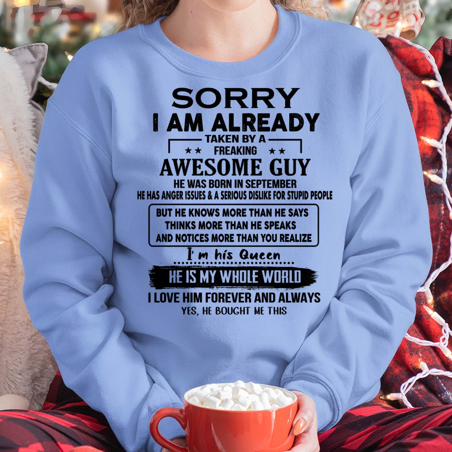 Taken by an Awesome Guy Shirt - Perfect Gift For Your Girlfriend DTSM09 (SKUT08-11-09)