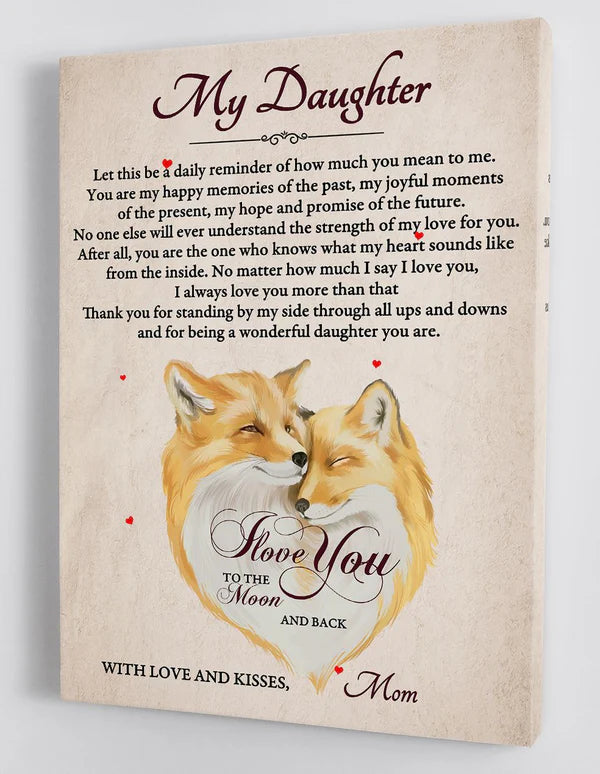 To My Daughter From Mom Canvas