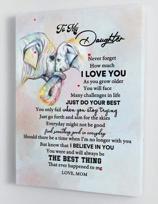 To My Daughter From Mom Canvas