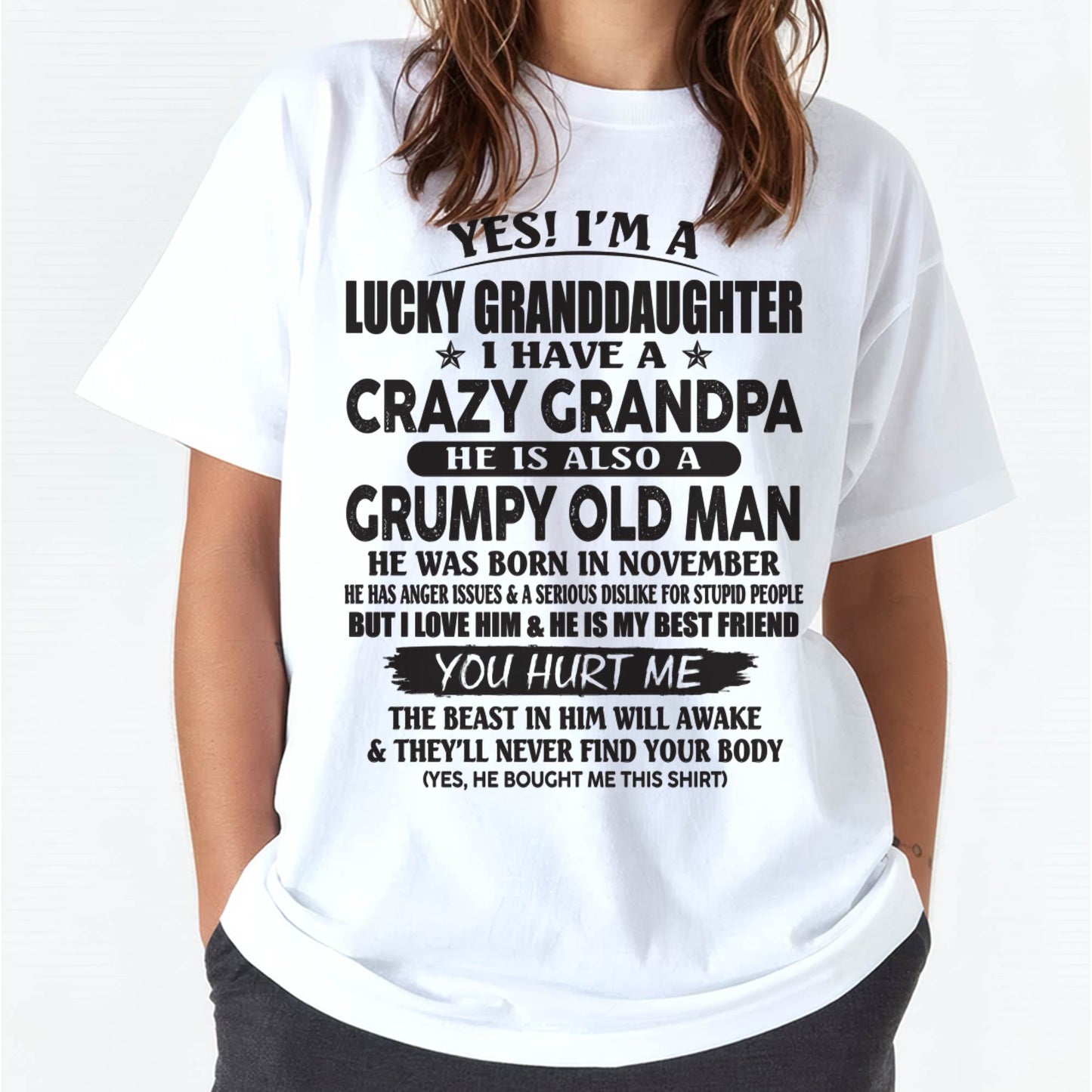 NOVEMBER - LUCKY GRANDDAUGHTER OF CRAZY GRANDPA - PERFECT GIFT FOR YOUR GRANDDAUGHTER FROM GRANDPA - DTSM11 (SKU10-150-11)
