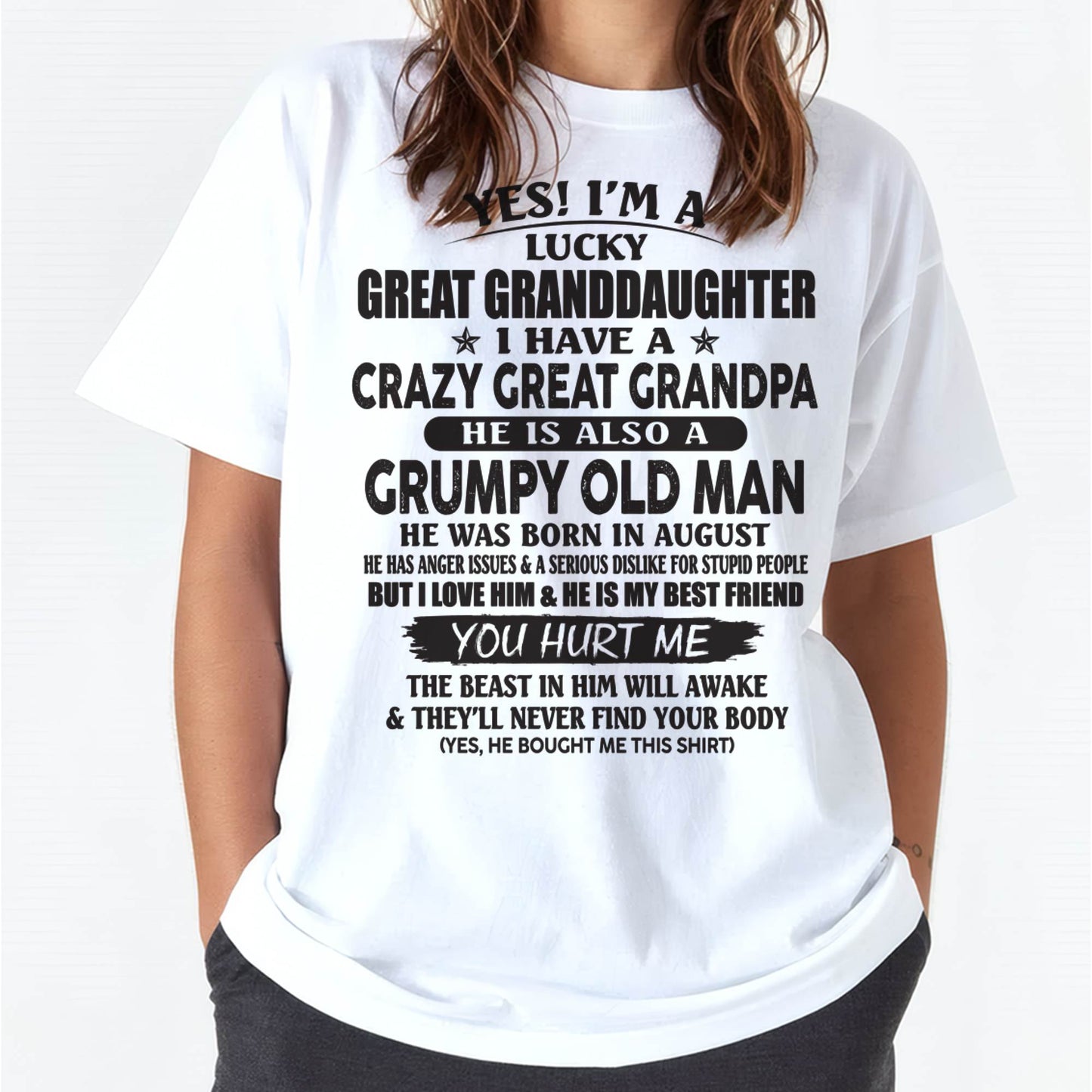 AUGUST - LUCKY GREAT GRANDDAUGHTER OF CRAZY GREAT GRANDPA - PERFECT GIFT FROM GREAT GRANDPA - DTSM08 (SKU12-287-08)
