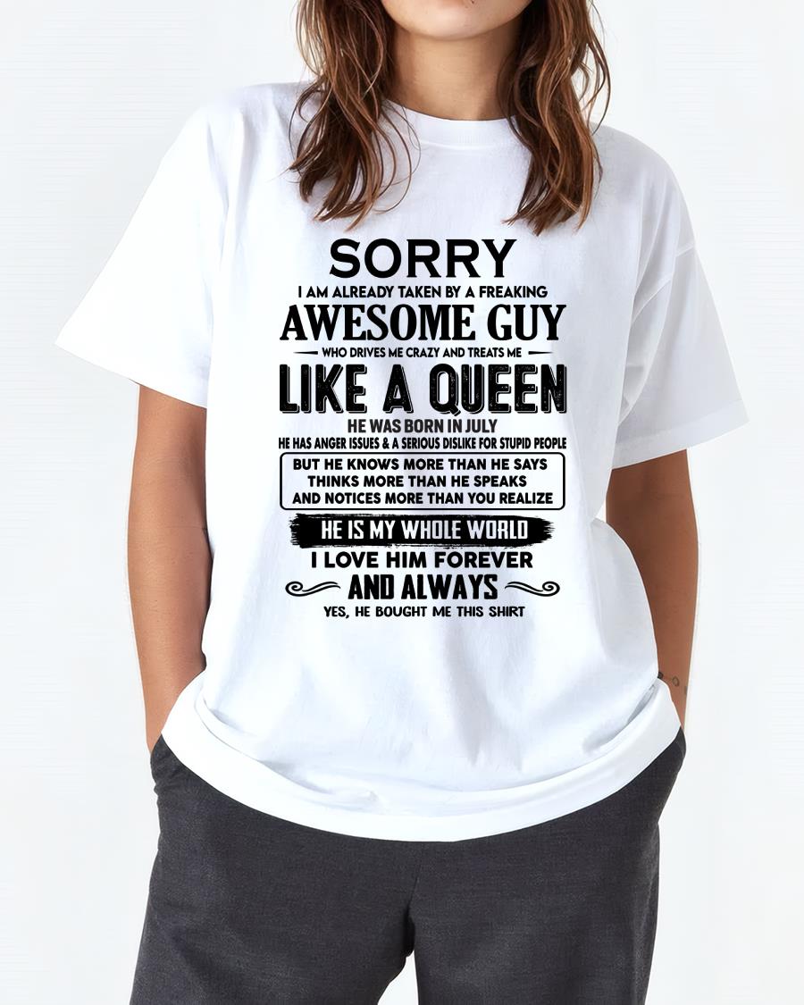 July - Sorry I am already taken by a freaking awesome guy - Gift for Wife From Husband - DTSM07 (SKU-SRG-07)