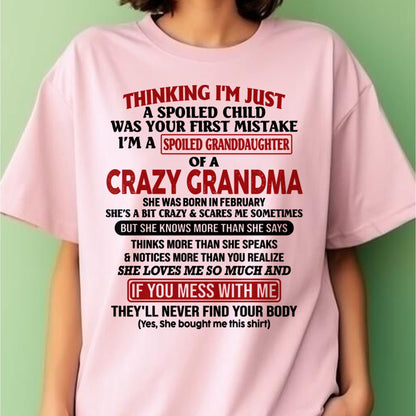 FEBRUARY - I'M A SPOILED GRANDDAUGHTER OF A CRAZY GRANDMA - From Grandma - NTTD02 (SKU-GMD1-NTT02)