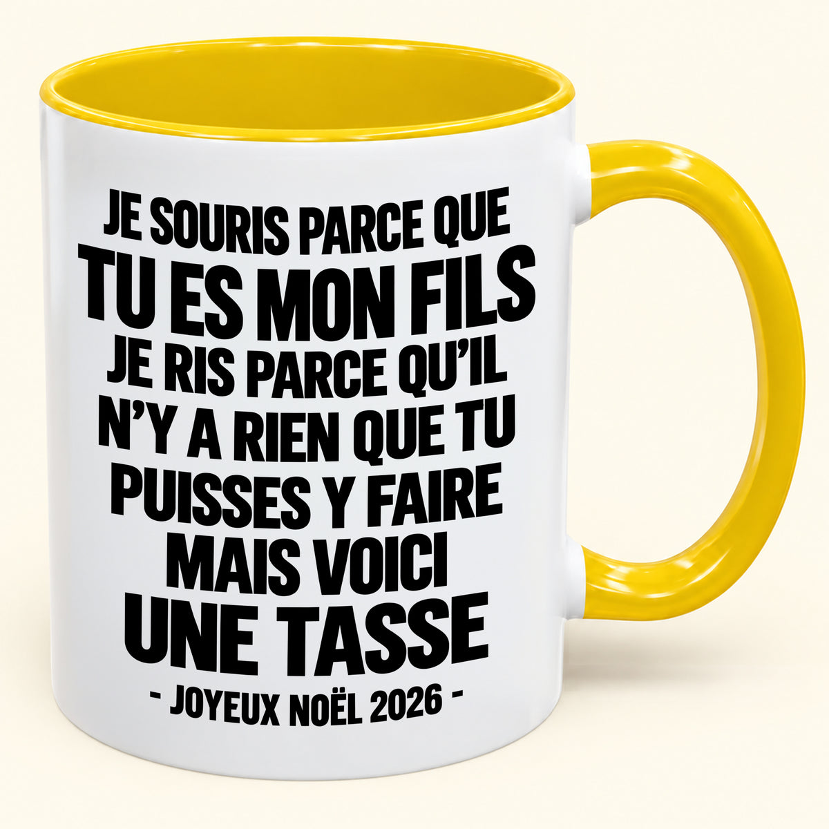 JE SOURIS PARCE QUE TU ES MON FILS – CADEAU DE NOËL 2026 DRÔLE – MUG À CAFÉ BICOLORE (SKU2610-524)