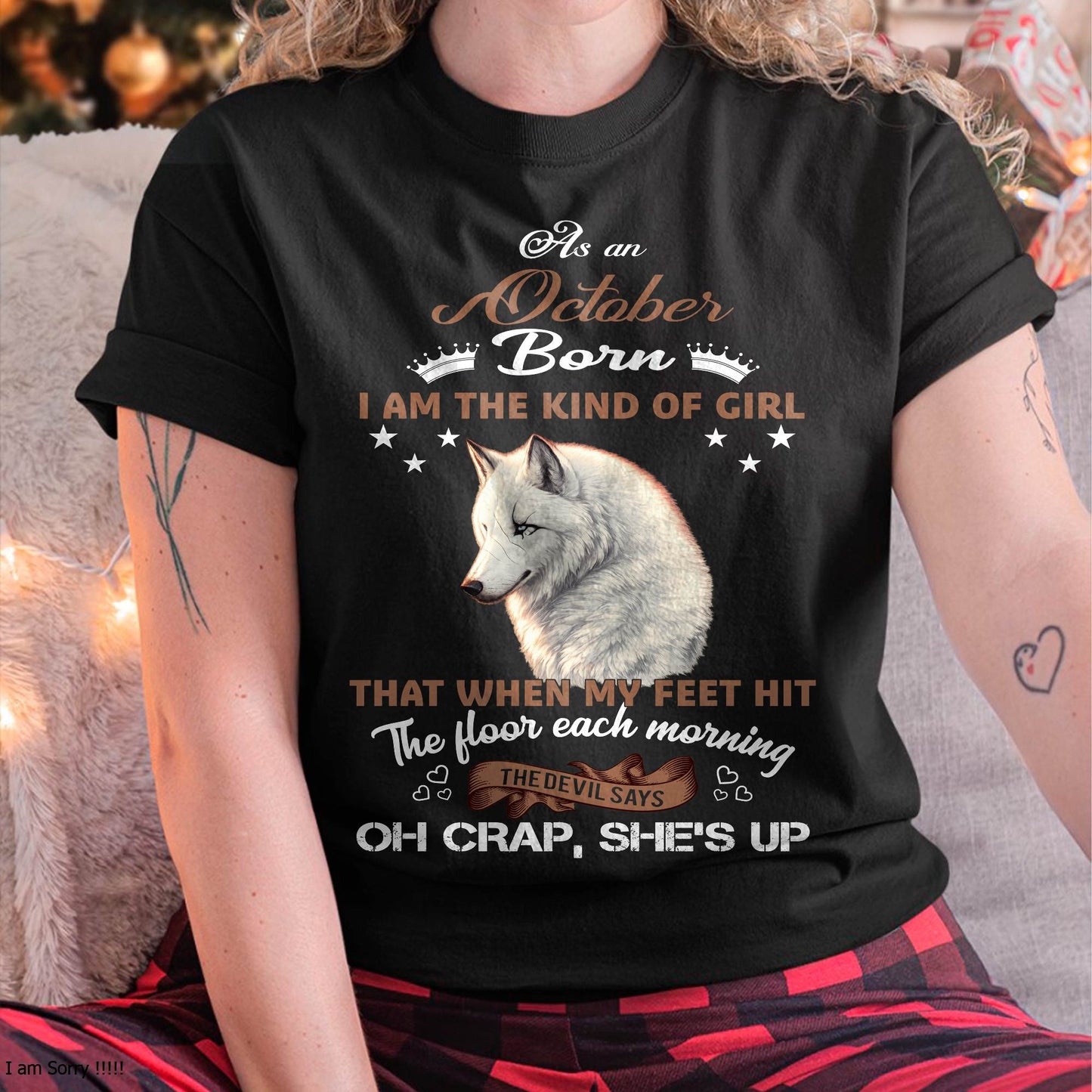 AS AN OCTOBER GIRL I'M FEARLESS WOLF SHIRT – GIFT FOR WOMEN - DTSM10 (SKU2604-238-10)