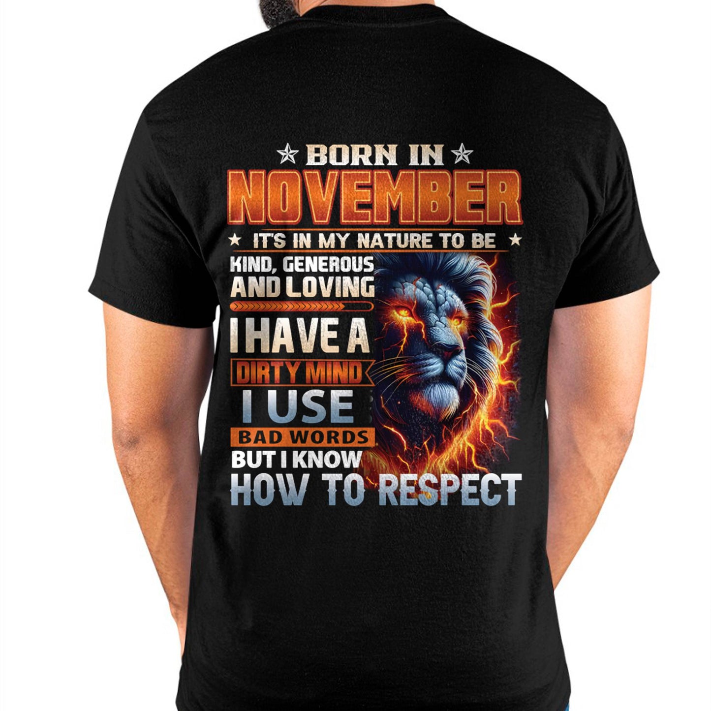 NOVEMBER - DIRTY MIND BUT KNOWS RESPECT - BIRTHDAY T-SHIRT FOR MEN - DTSM11 (SKU08-84-11)