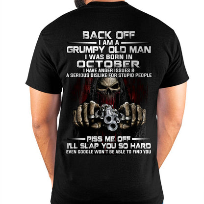 October - Grumpy Old Man T-Shirt – Funny Skull Gun Graphic Tee for Men - DTSM10 (SKU09-109-10)
