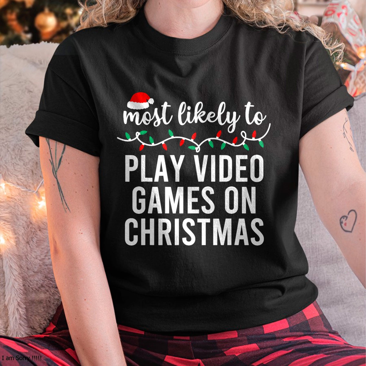 Christmas Shirts for Family, Funny christmas shirts, Christmas Unisex T-Shirt/Hoodie/Sweatshirt HLT00 - Most Likely To Christmas Matching Family Pajamas Funny T-Shirt