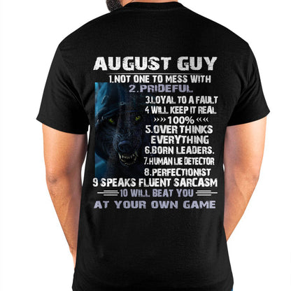 August Guy Wolf T-Shirt – Strong, Loyal and Fearless Birthday Gift - DTSM08 (SKU09-19-08)