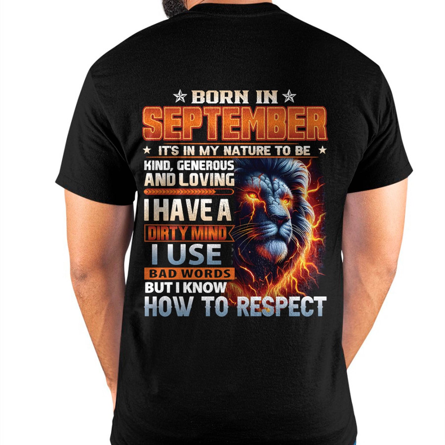 SEPTEMBER - DIRTY MIND BUT KNOWS RESPECT - BIRTHDAY T-SHIRT FOR MEN - DTSM09 (SKU08-84-09)