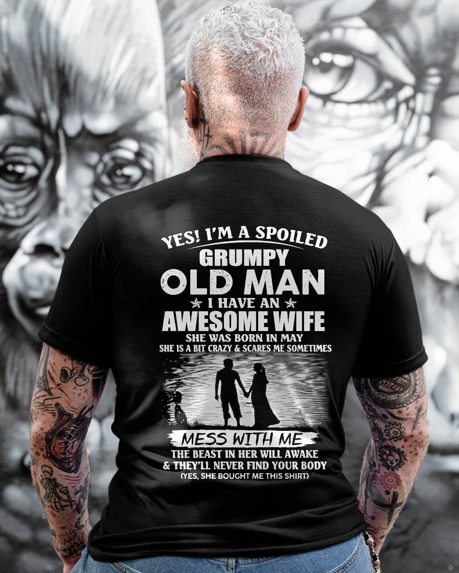 MAY - GRUMPY OLD MAN T-SHIRT – AWESOME WIFE GIFT FOR HUSBAND - DTSM05 (SKU10-79-05)