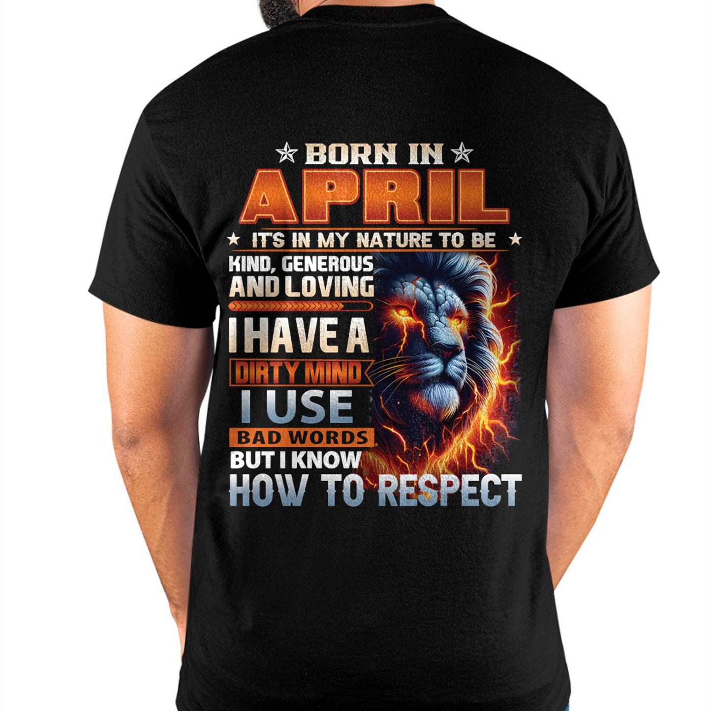 APRIL - DIRTY MIND BUT KNOWS RESPECT - BIRTHDAY T-SHIRT FOR MEN - DTSM04 (SKU08-84-04)
