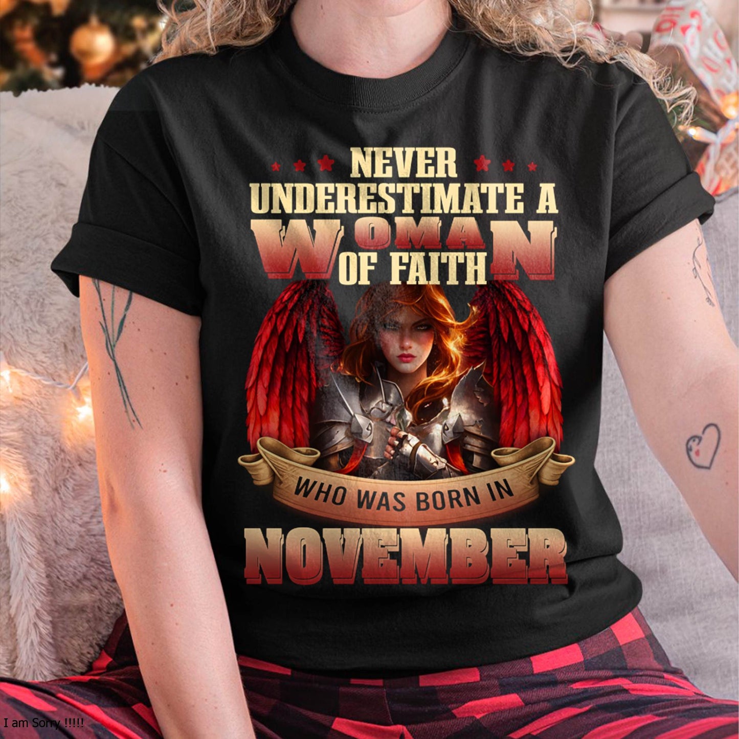 November - Never Underestimate a Woman of Faith - T Shirt For Woman - DTSM11 (SKU26T-01262-11)