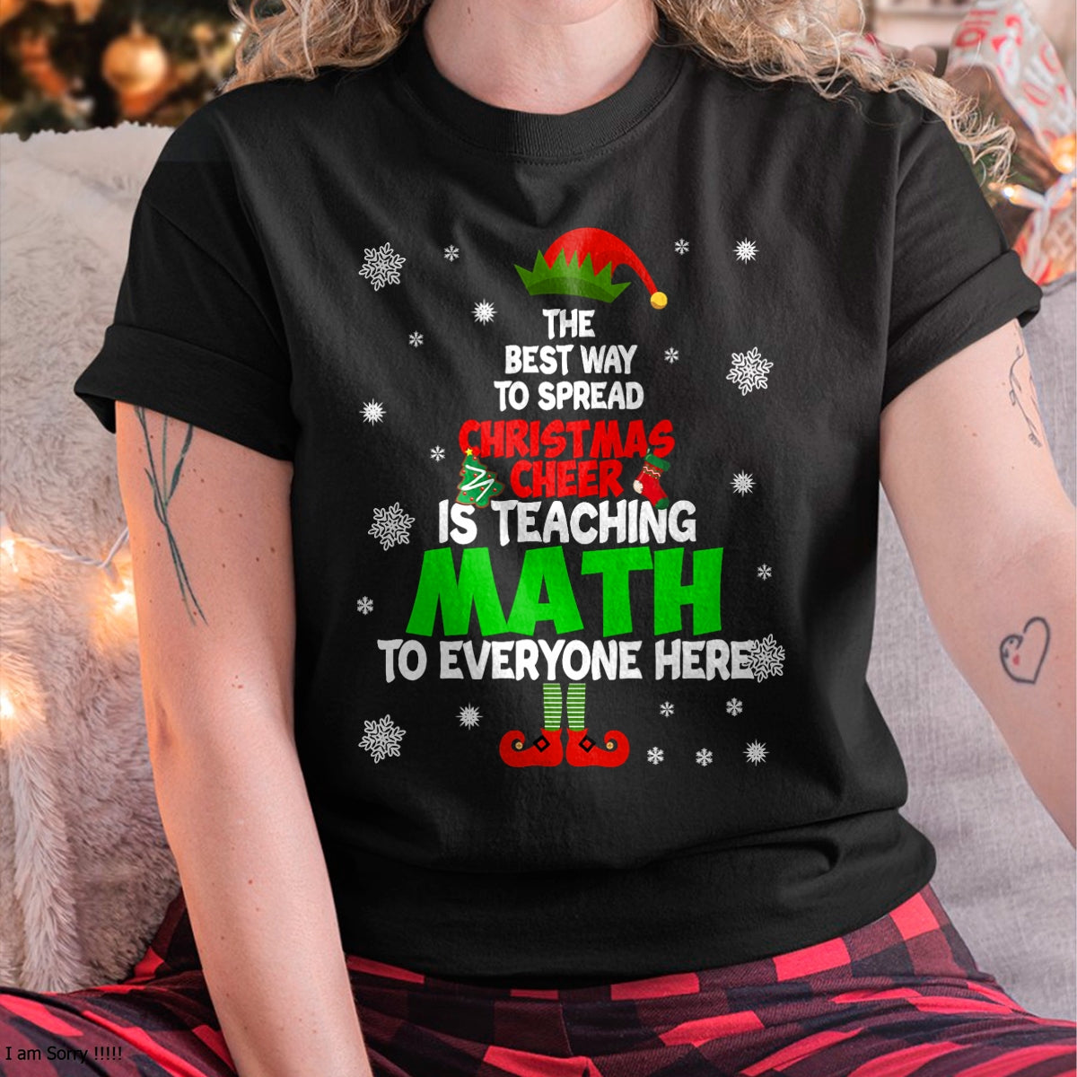 Christmas Shirts for Family, Funny christmas shirts, Christmas Unisex T-Shirt/Hoodie/Sweatshirt HLT00 - The Best Way to Spread Christmas Cheer Is Teaching Math T-Shirt