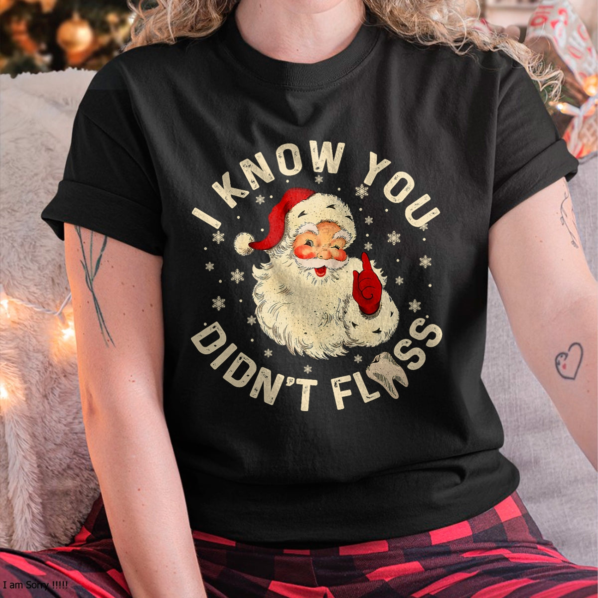 Christmas Shirts for Family, Funny christmas shirts, Christmas Unisex T-Shirt/Hoodie/Sweatshirt HLT00 - Funny Santa I Know You Didn_t Floss Dentist Dental Christmas T-Shirt