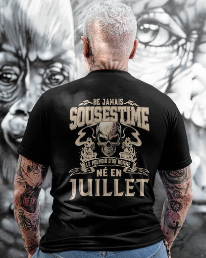 Ne Jamais Sous-estimer le Pouvoir d’un Homme Né en Juillet – T-Shirt Homme Crâne Rebelle - DTSM07 (SKU26T-01159-07)