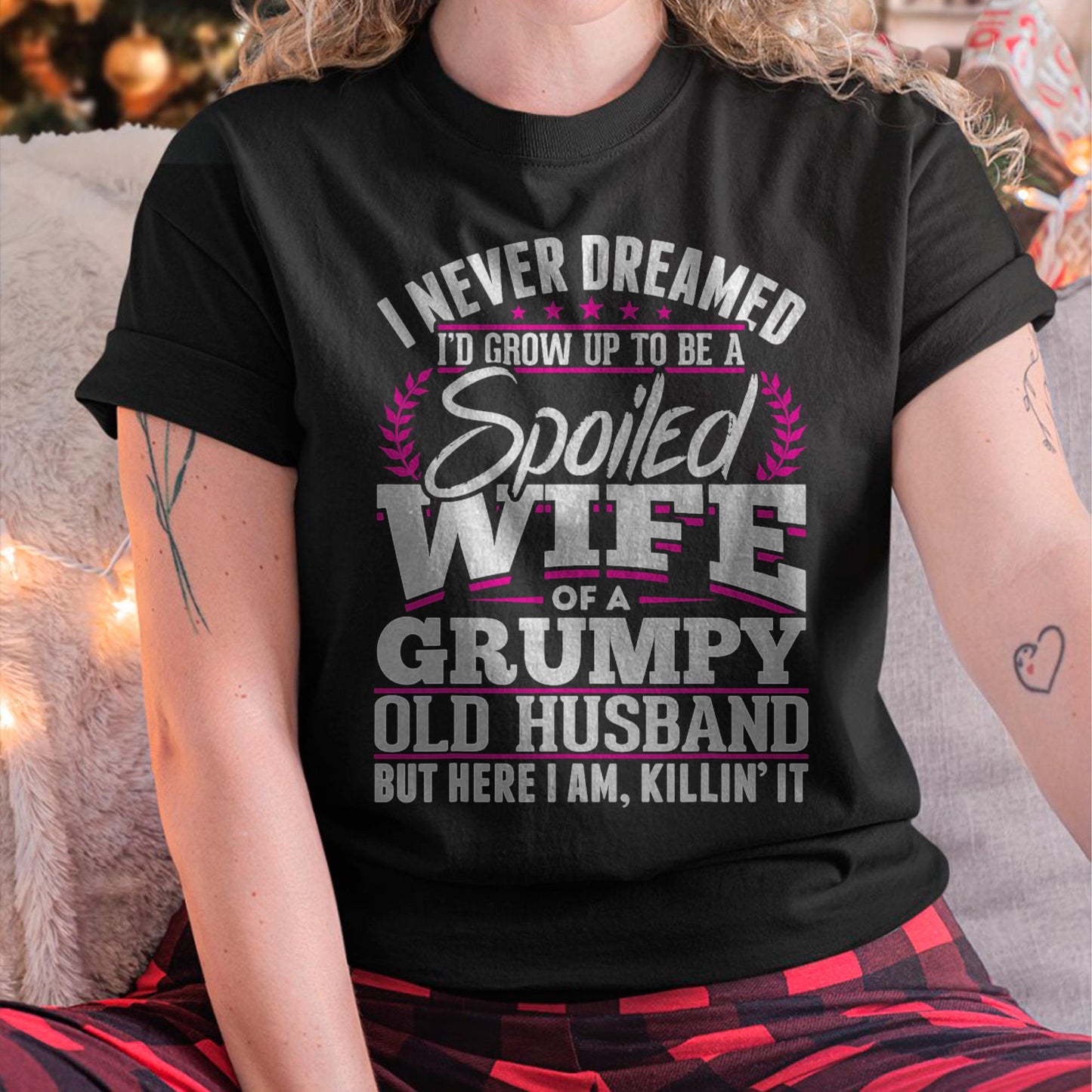 I am Spoiled Wife - Gift for Wife From Husband - NGHL00