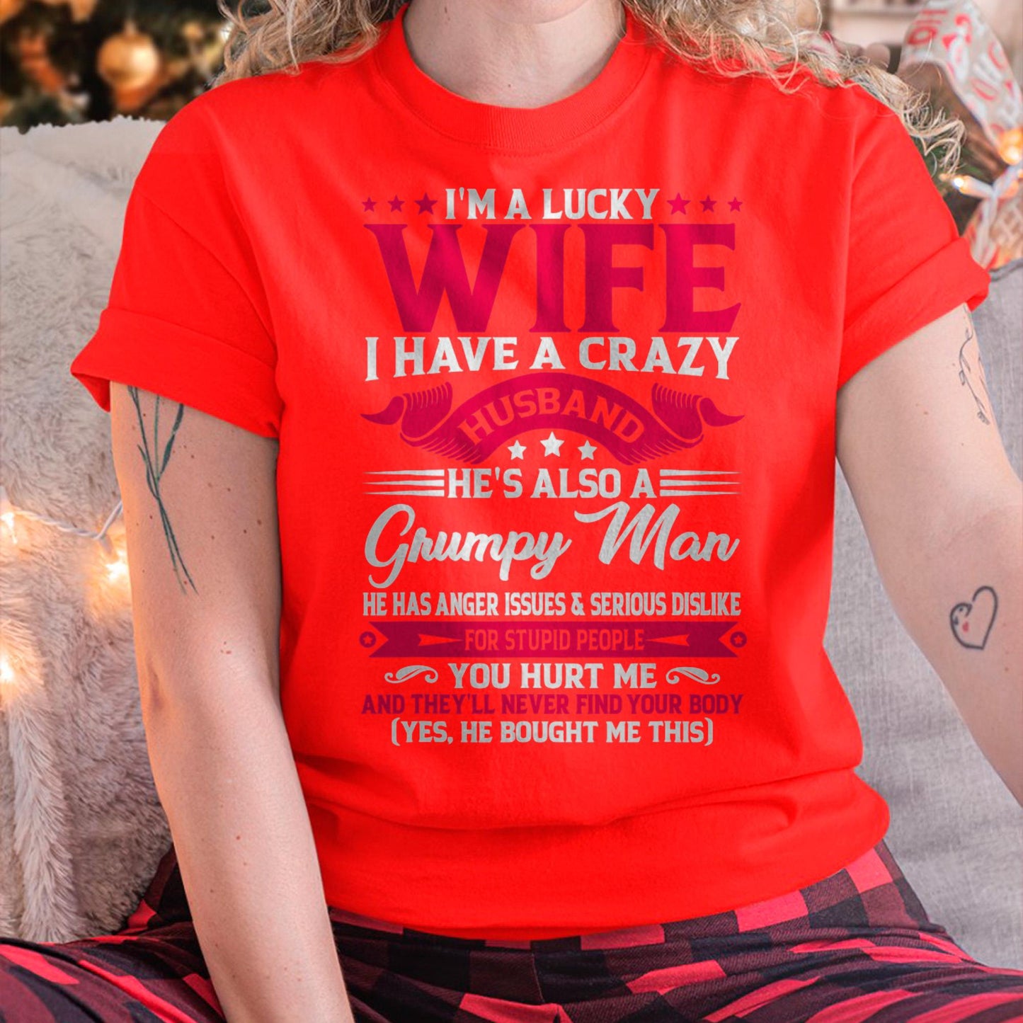 I am Lucky Wife - Gift for Wife From Husband - NGHL00
