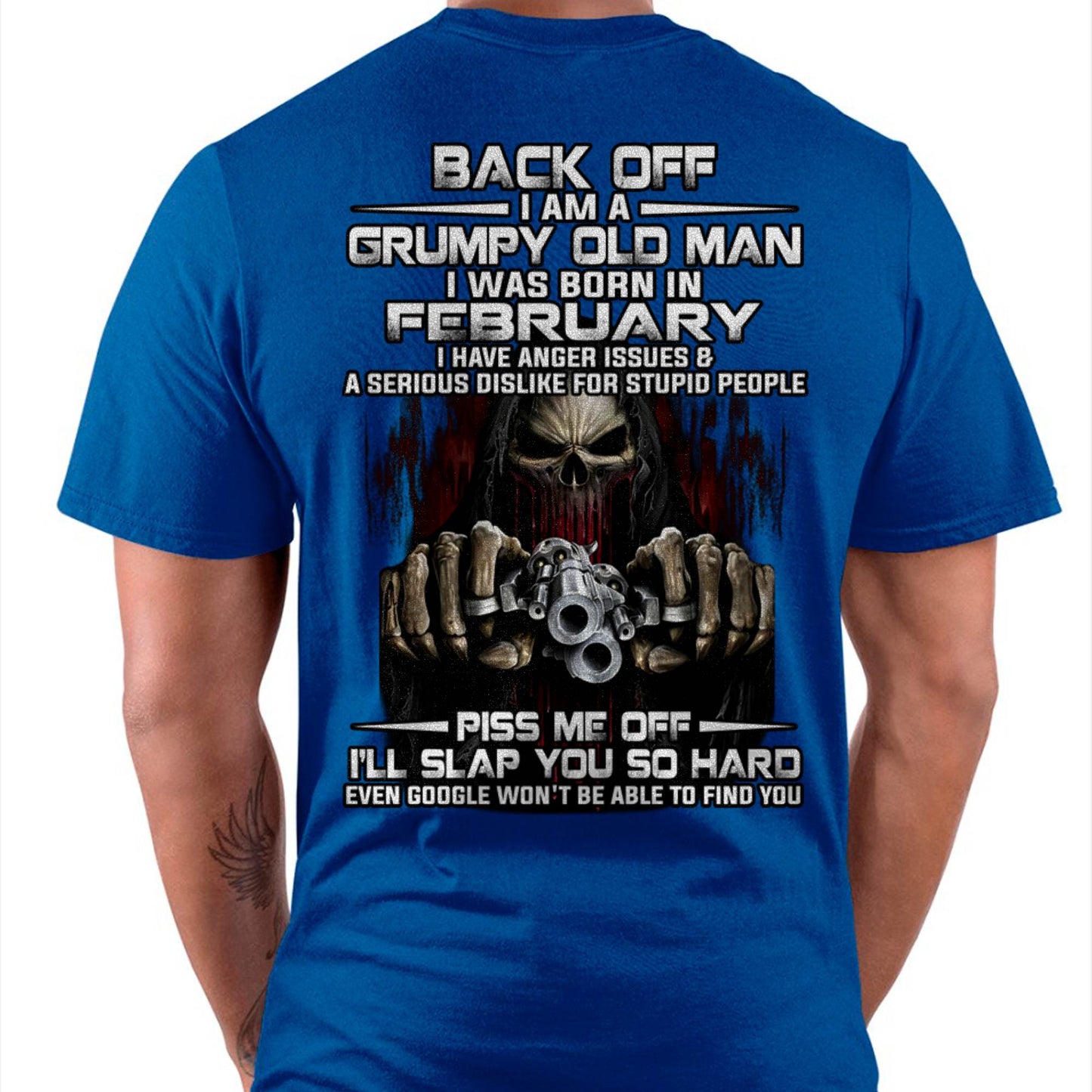 February - Grumpy Old Man T-Shirt – Funny Skull Gun Graphic Tee for Men - DTSM02 (SKU09-109-02)
