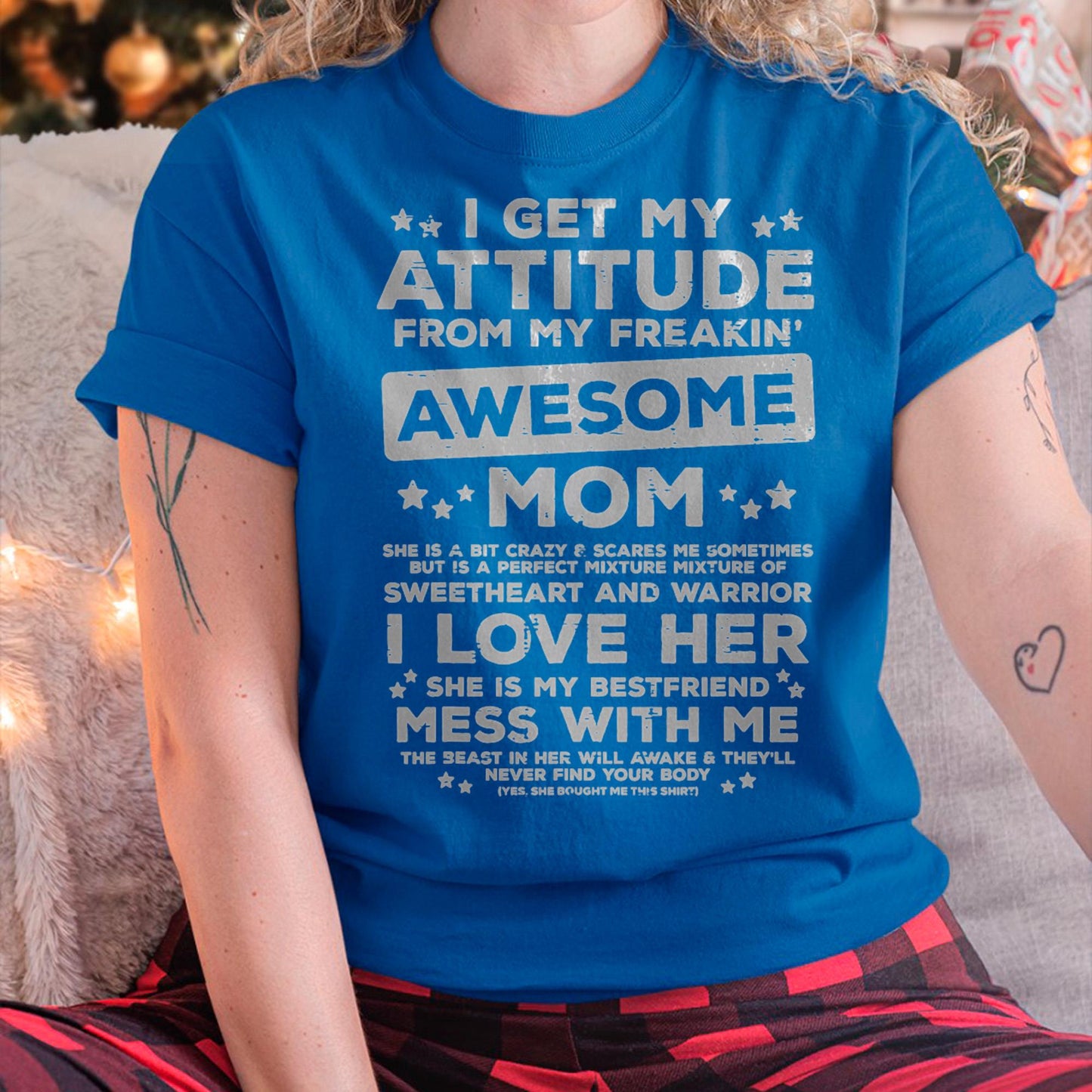 Got My Attitude From Awesome Mom Mothers Day Daughter Son T-Shirt - Gift for Daughter and Son From Mom - NGHL00