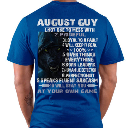 August Guy Wolf T-Shirt – Strong, Loyal and Fearless Birthday Gift - DTSM08 (SKU09-19-08)