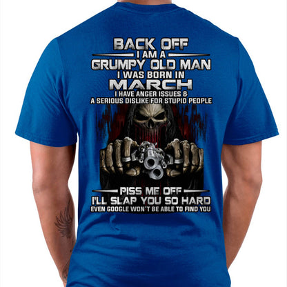 March - Grumpy Old Man T-Shirt – Funny Skull Gun Graphic Tee for Men - DTSM03 (SKU09-109-03)