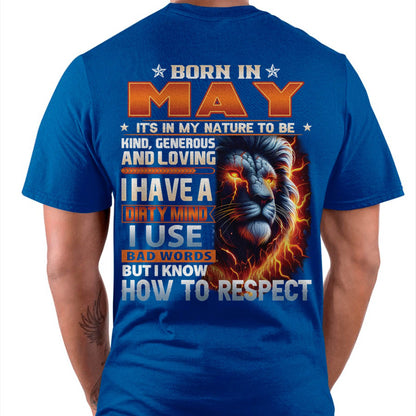 MAY - DIRTY MIND BUT KNOWS RESPECT - BIRTHDAY T-SHIRT FOR MEN - DTSM05 (SKU08-84-05)